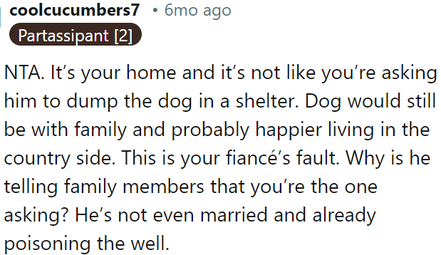 OP isn't suggesting getting rid of the dog, just a change of scenery that might make him happier.