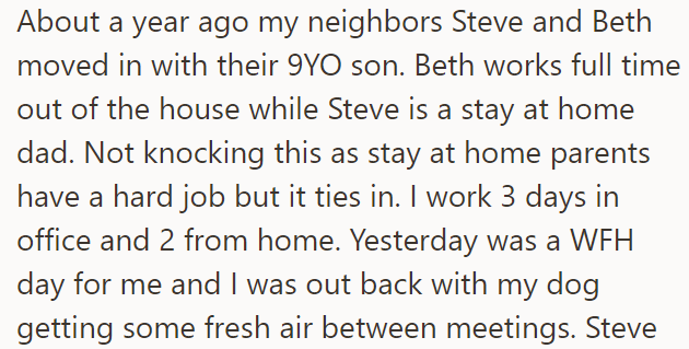Recently, while taking a break between meetings in her backyard, she saw her neighbor Steve, who is SATD