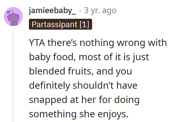 Baby food drama? Time to upgrade to adult-sized snacks and emotions.