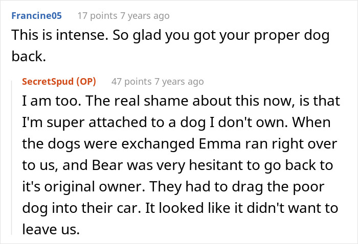 Poor Bear. The dog's time with OP must've been the best he's ever had.