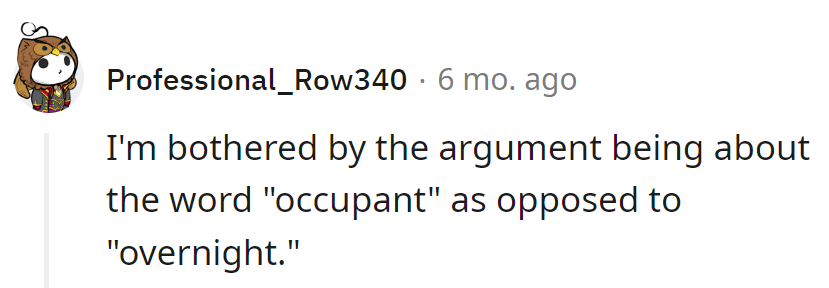 Arguing 'occupant' vs 'overnight'—because apparently, it's not a cabin debate without a vocabulary showdown.