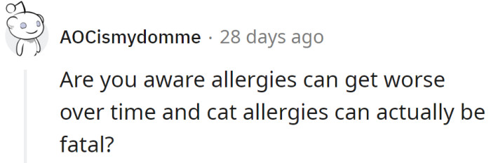 Cat allergies can be fatal