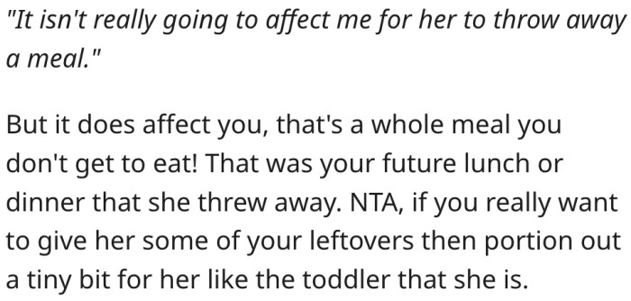 5. Setting aside a small portion for her roommate is a better solution.