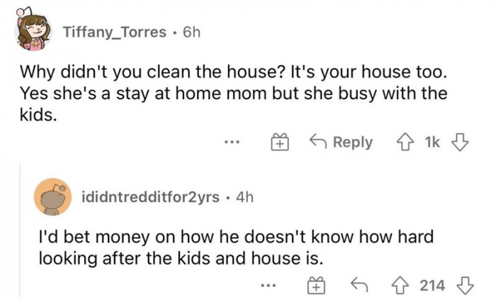 It's your house too so clean it