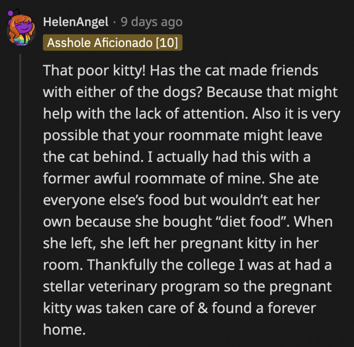 Let's hope that she's not too negligent as to leave the cat when her lease ends