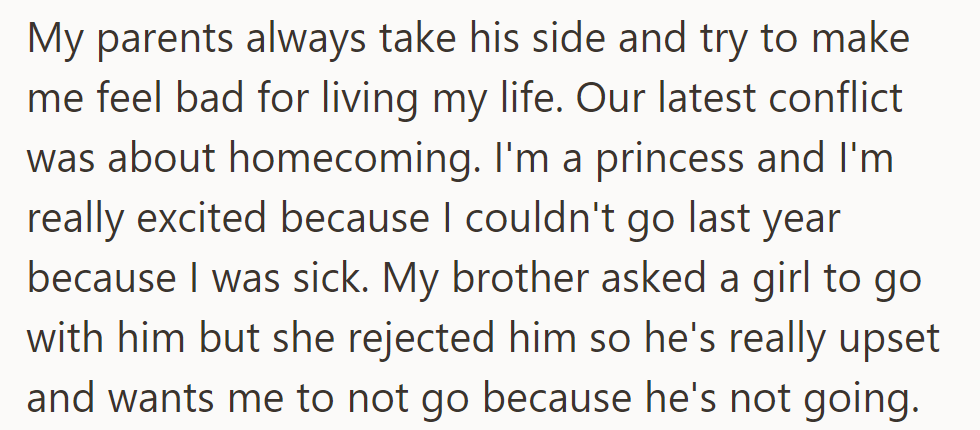 Parents side with brother, guilt her for living. Conflict: homecoming. She's excited, but his rejection makes him want her to skip.