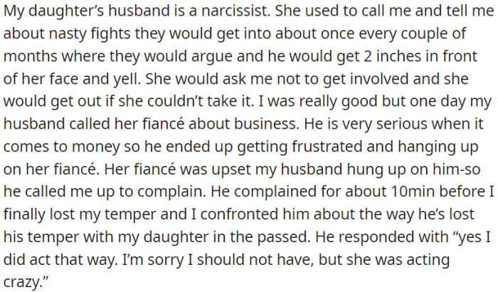 OP's daughter's husband is a narcissist, causing nasty fights with her.