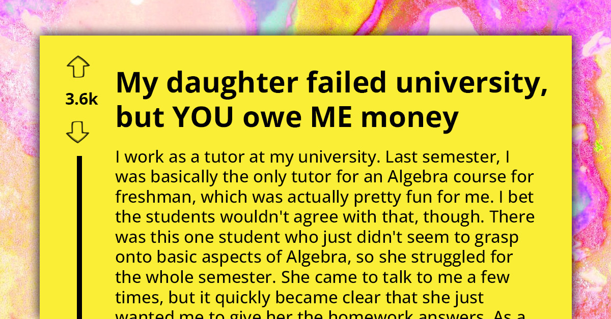 Entitled Mother Blames University For Her Daughter's Failure So She Threatens To Sue