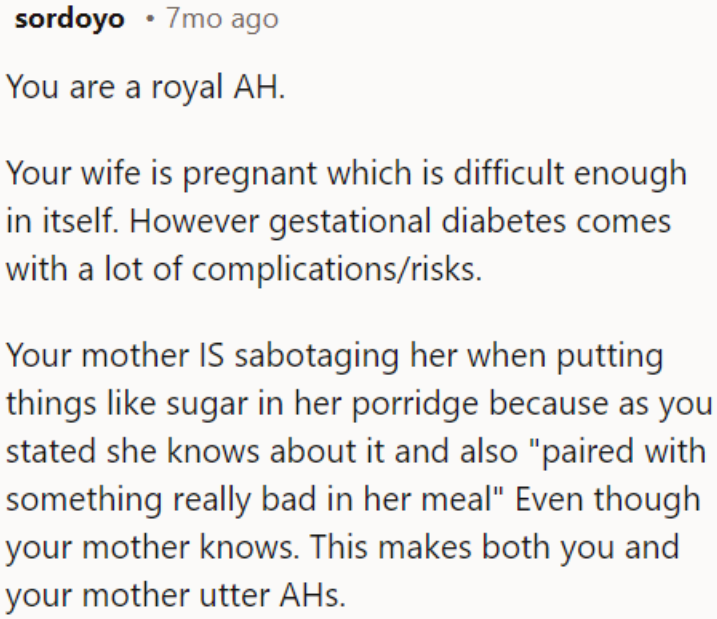 Redditors also believe that his mom is indeed sabotaging his wife's diet.
