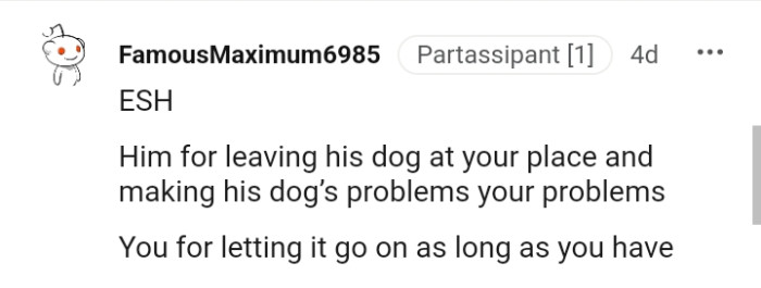 Why make his dog's problem your problem?