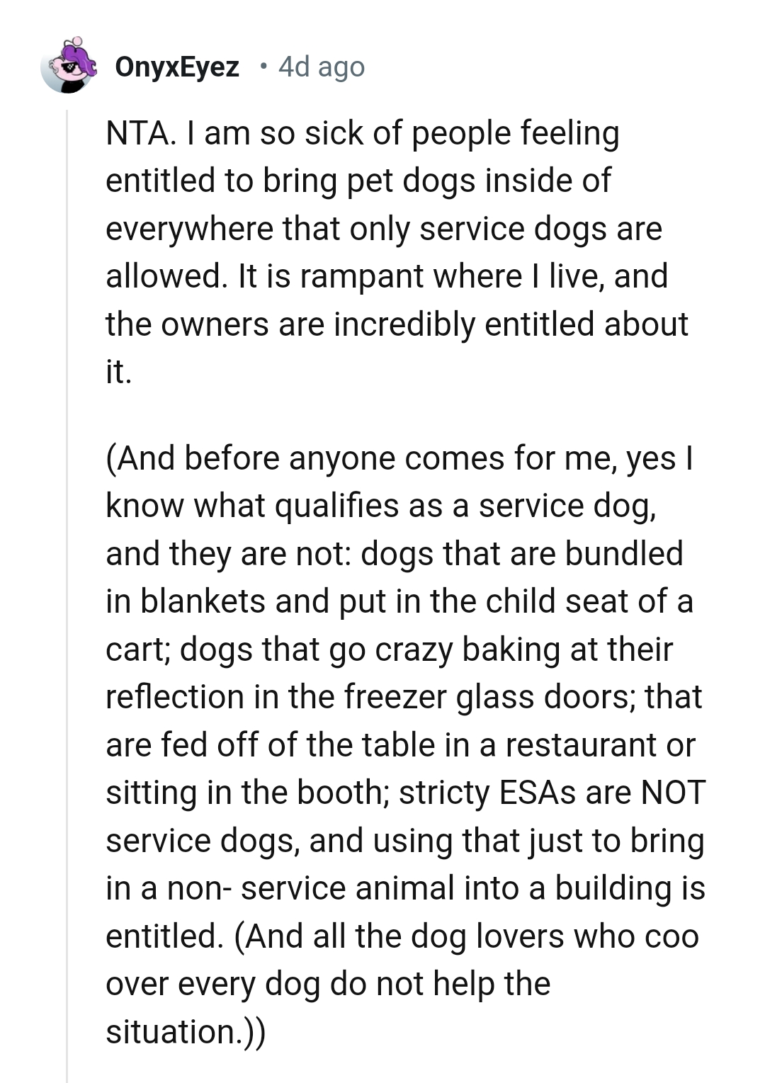 This Redditor is sick of people feeling entitled to bring dogs inside of everywhere