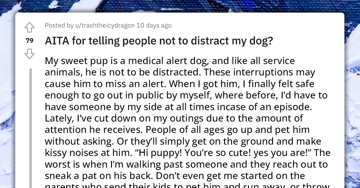 Woman Asks Reddit If She Is Wrong For Asking People Not To Pet Her ...