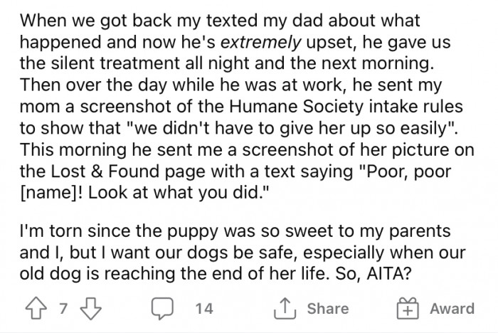When OP and her mother got home and let her dad know what they had done, he was extremely upset.