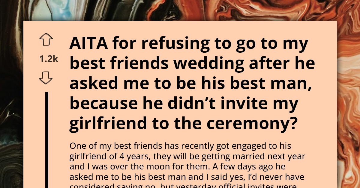 Furious Redditor Steps Down As Best Man At Friend's Wedding After Discovering His Girlfriend Isn't Invited