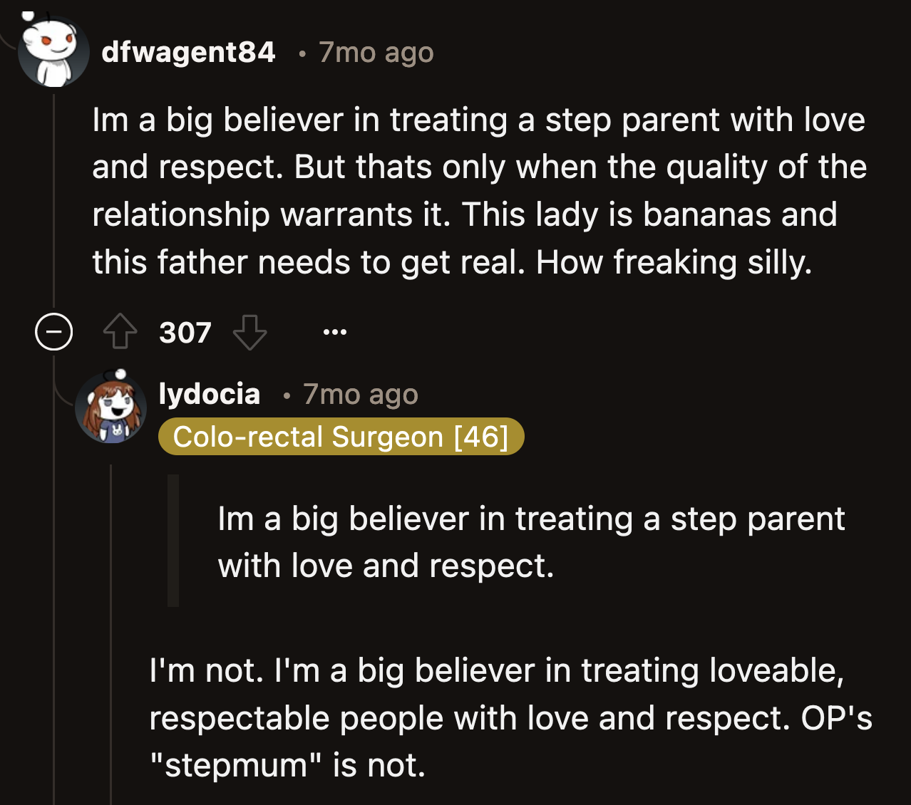 OP shouldn't have to blindly follow what his dad and his wife say because they are related to him.