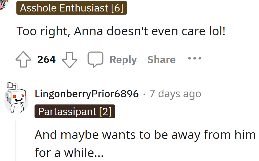 That should be Anna's break, perhaps she wants to go alone