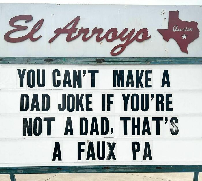 8. If you're not a dad, no dad jokes