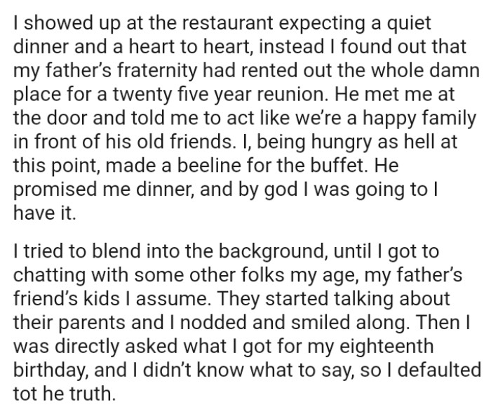OP's dad met him at the door and told him to act like they're a happy family in front of his old friend