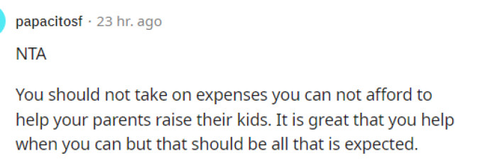 It definitely shouldn't be expected but too many older siblings end up in OP's situation which causes them a lot of problems.