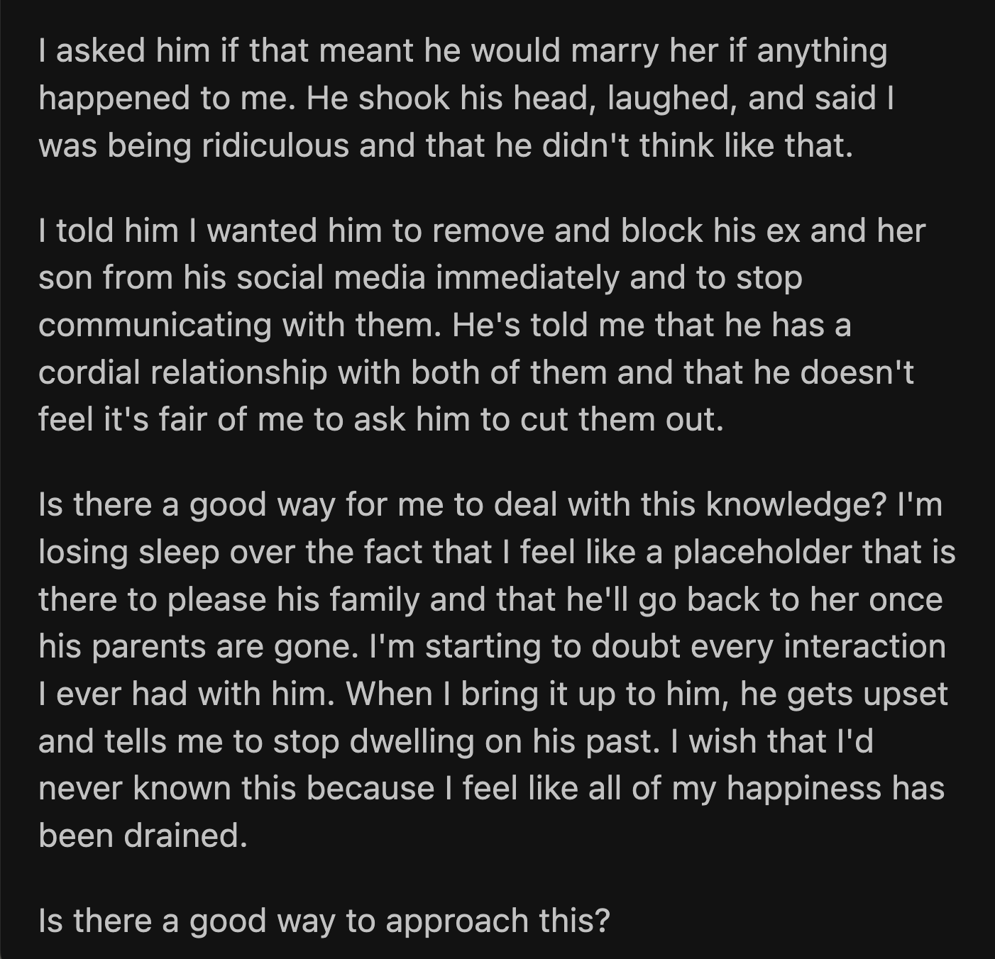 Her husband dismissed OP's concerns when she asked if he would rekindle his relationship with Val if OP wasn't in the picture.