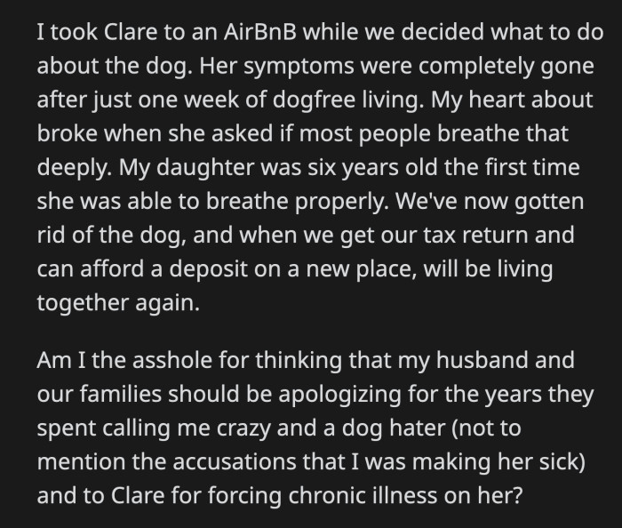OP took Clare to a rental home and within a week in a dog-free home all of her symptoms disappear.