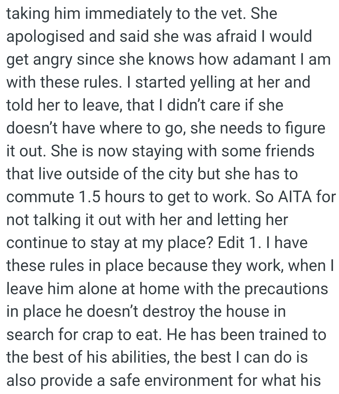 OP's best friend is now staying with some friends who live outside of the city