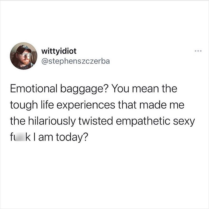 22. Emotional baggage