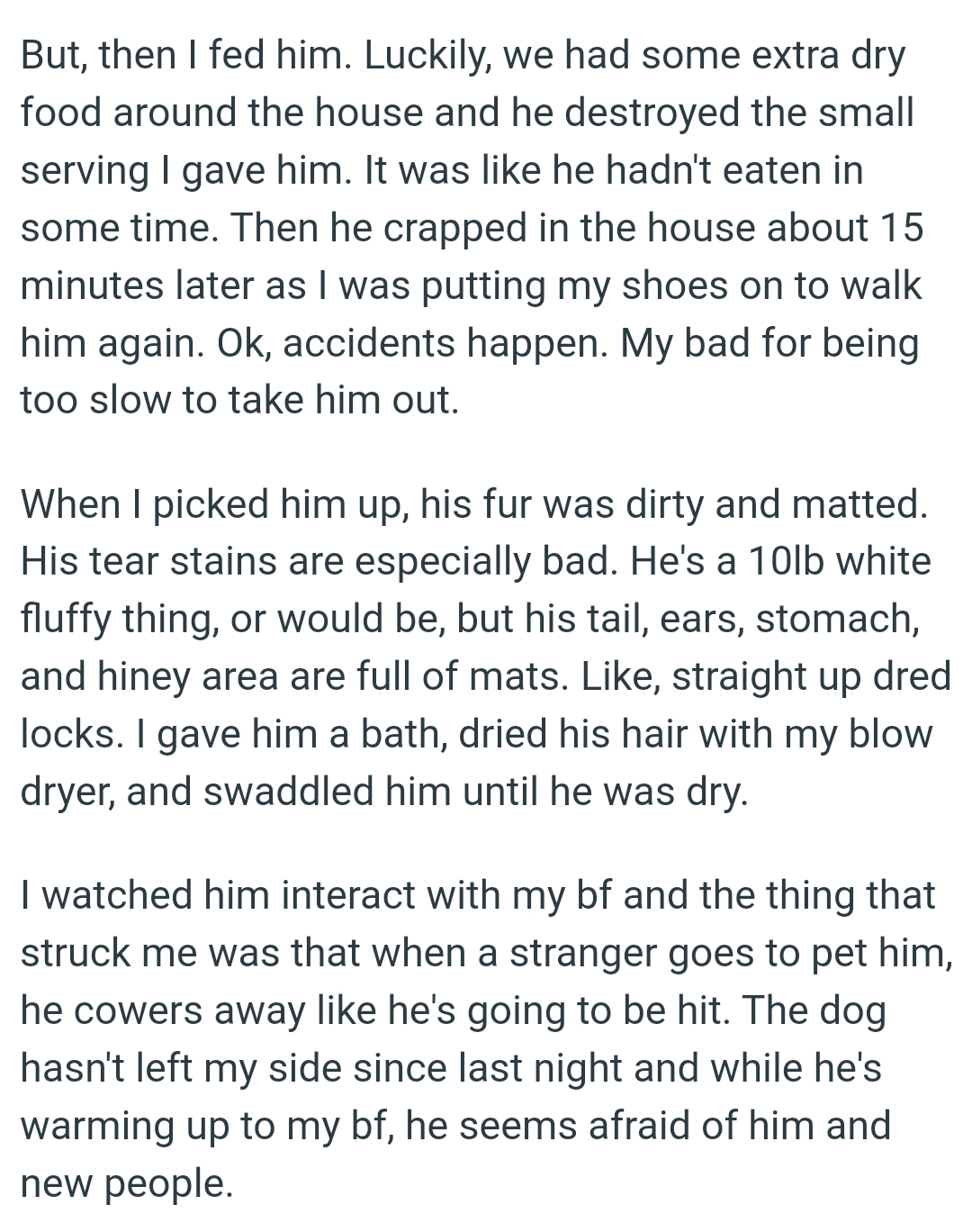 The OP gave him a bath, dried his hair with her blow dryer, and swaddled him until he was dry