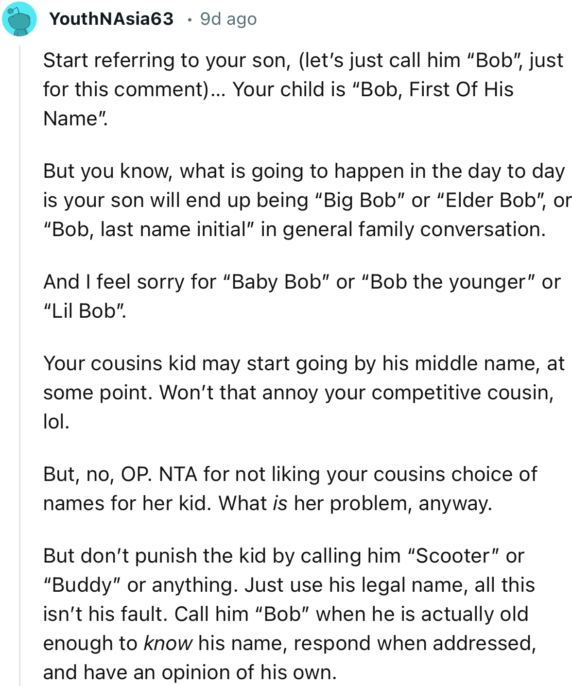 “NTA for not liking your cousins choice of names for her kid. But don’t punish the kid.”
