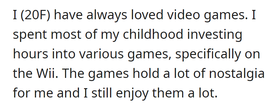 OP fondly recalls her childhood playing Wii games, expressing continued nostalgia and enjoyment for them.