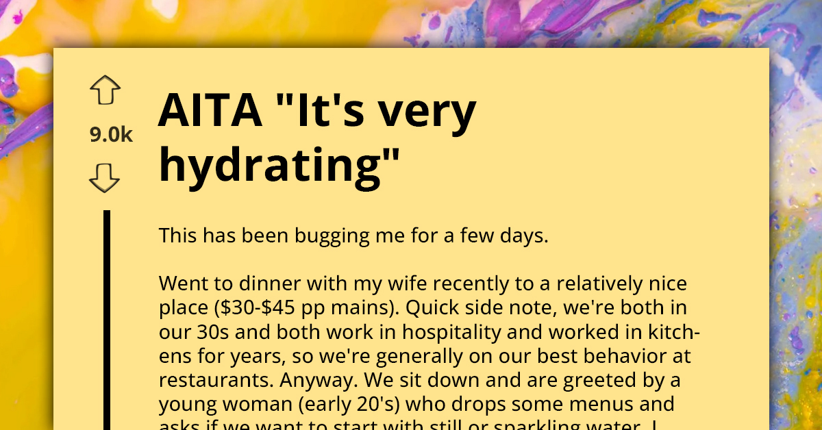 Man Leaves The Restaurant Over Water And Waitress's Weird Response, Redditors Are Also Confused